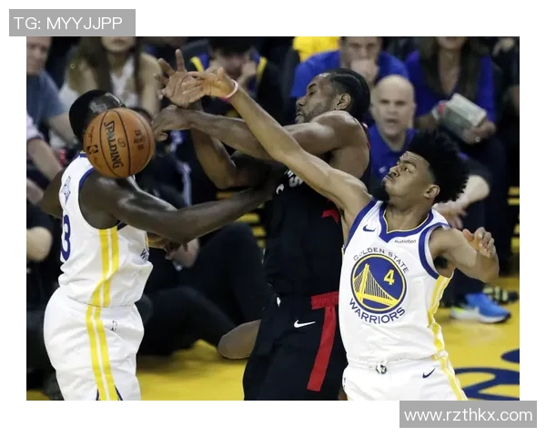 2019年NBA总决赛猛龙逆袭勇士成就历史辉煌时刻