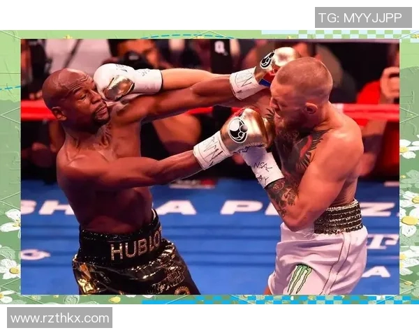 梅威瑟与康纳对决规则详解及比赛策略分析 梅威瑟与康纳对决规则详解及比赛策略分析