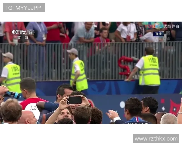 法国与克罗地亚精彩对决在优酷独家直播全程回顾与精彩瞬间解析 法国与克罗地亚精彩对决在优酷独家直播全程回顾与精彩瞬间解析