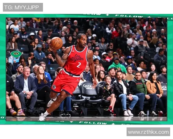 科怀伦纳德的篮球之路：从天才新秀到NBA超级巨星的蜕变历程