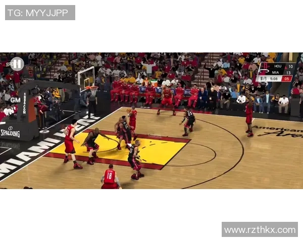 10月火箭对阵热火精彩比赛录像回顾与分析带你重温赛场瞬间